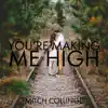 Mitch Collinge - You're Making Me High - Single